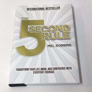 The 5 Second Rule by Mel Robbins Hardcover self help book 2017